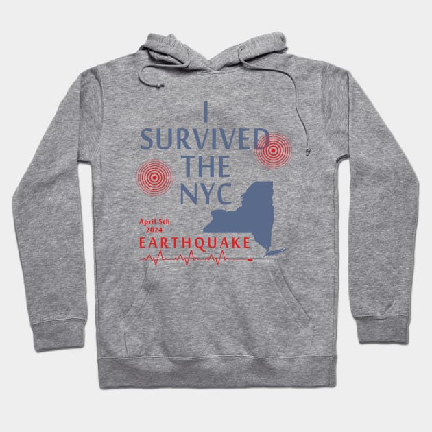 I Survived The Nyc Earthquake Hoodie by Sunoria